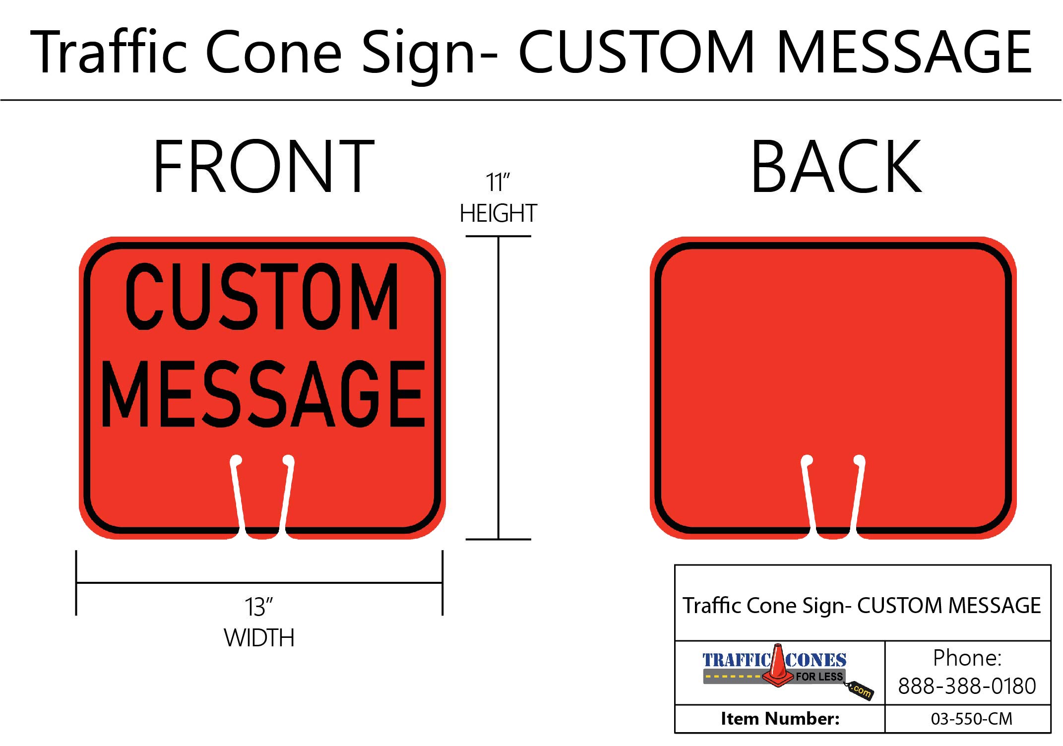 Traffic Cone Sign CUSTOM MESSAGE Traffic Cones For Less