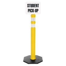 Delineator Post w/Student Pick Up Sign - 1