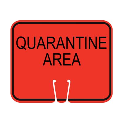Traffic Cone Orange Sign - Quarantine Area