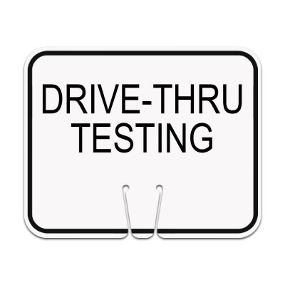 Traffic Cone Sign - Drive-Thru Testing