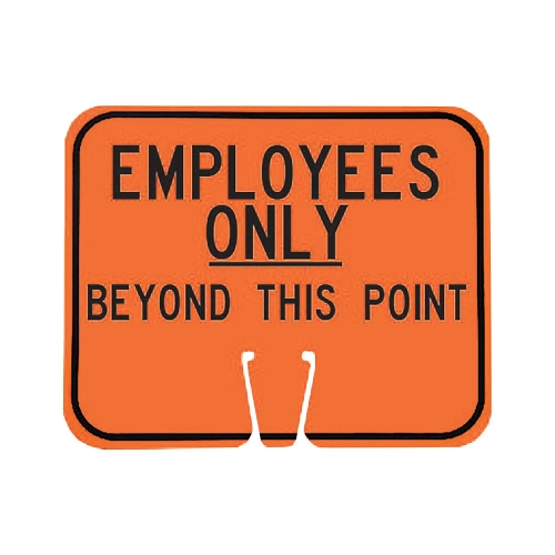 Traffic Cone Sign - Employees Only Beyond This Point