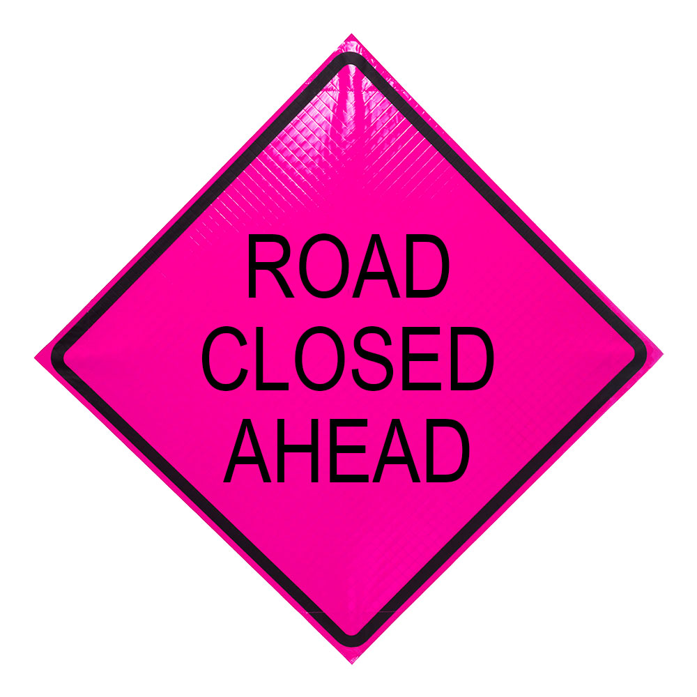 Road Closed Ahead Pink Traffic Sign 48 x 48 Traffic Cones For Less
