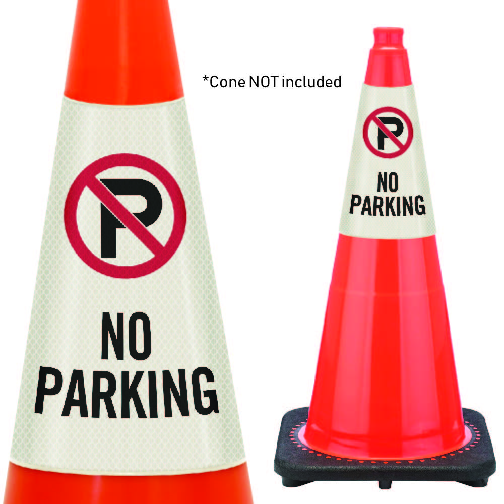 No Parking Reflective Cone Message Collar Traffic Cones For Less