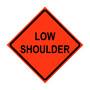 Low Shoulder Roll-Up Traffic Sign