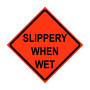 Slippery When Wet Roll-Up Traffic Sign