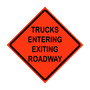 Trucks Entering Exiting Roadway Roll-Up Traffic Sign