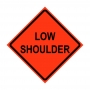 48" x 48" Roll Up Traffic Sign - Low Shoulder