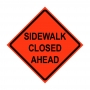 48" x 48" Roll Up Traffic Sign - Sidewalk Closed Ahead