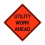 36" x 36" Roll Up Traffic Sign - Utility Work Ahead