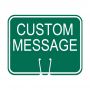 Traffic Cone Sign - CUSTOM MESSAGE (Green)