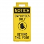Lamba Floor Stand - Notice Employees Only Beyond This Point