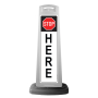 White Reflective Vertical Sign Panel w/Base Option - Stop Here