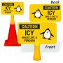 ConeBoss Sign: Caution - Icy Walk Like A Penguin