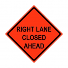36" x 36" Roll Up Traffic Sign - Right Lane Closed Ahead