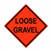 48" x 48" Roll Up Traffic Sign - Loose Gravel