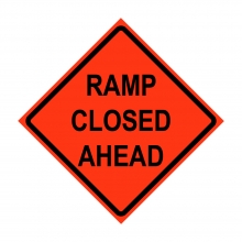 48" x 48" Roll Up Traffic Sign - Ramp Closed Ahead