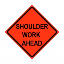 48" x 48" Roll Up Traffic Sign - Shoulder Work Ahead