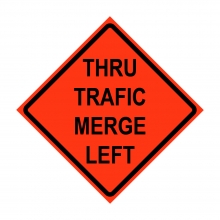 48" x 48" Roll Up Traffic Sign - Thru Traffic Merge Left