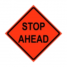 36" x 36" Roll Up Traffic Sign - Stop Ahead