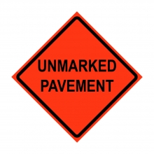36" x 36" Roll Up Traffic Sign - Unmarked Pavement