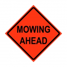 48" x 48" Roll Up Traffic Sign - Mowing Ahead