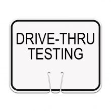 Traffic Cone Sign - Drive-Thru Testing