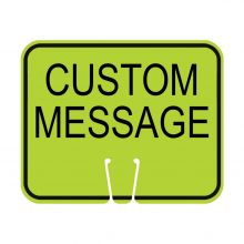 Traffic Cone Sign - CUSTOM MESSAGE (Lime Green)