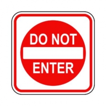 Official MUTCD Do Not Enter Sign