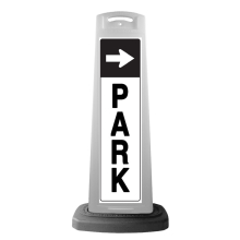 White Reflective Vertical Sign Panel w/Base Option - Park and Arrow