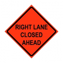 48" x 48" Roll Up Traffic Sign - Right Lane Closed Ahead