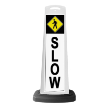 White Reflective Vertical Sign Panel w/Base Option - Slow Pedestrian