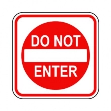 Official MUTCD Do Not Enter Sign