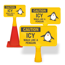 ConeBoss Sign: Caution - Icy Walk Like A Penguin