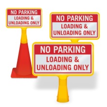 ConeBoss Sign: No Parking - Loading & Unloading Only