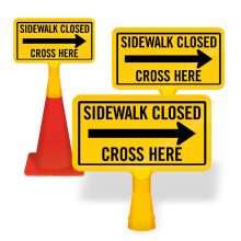 ConeBoss Sign: Sidewalk Closed - Cross Here w/Arrow