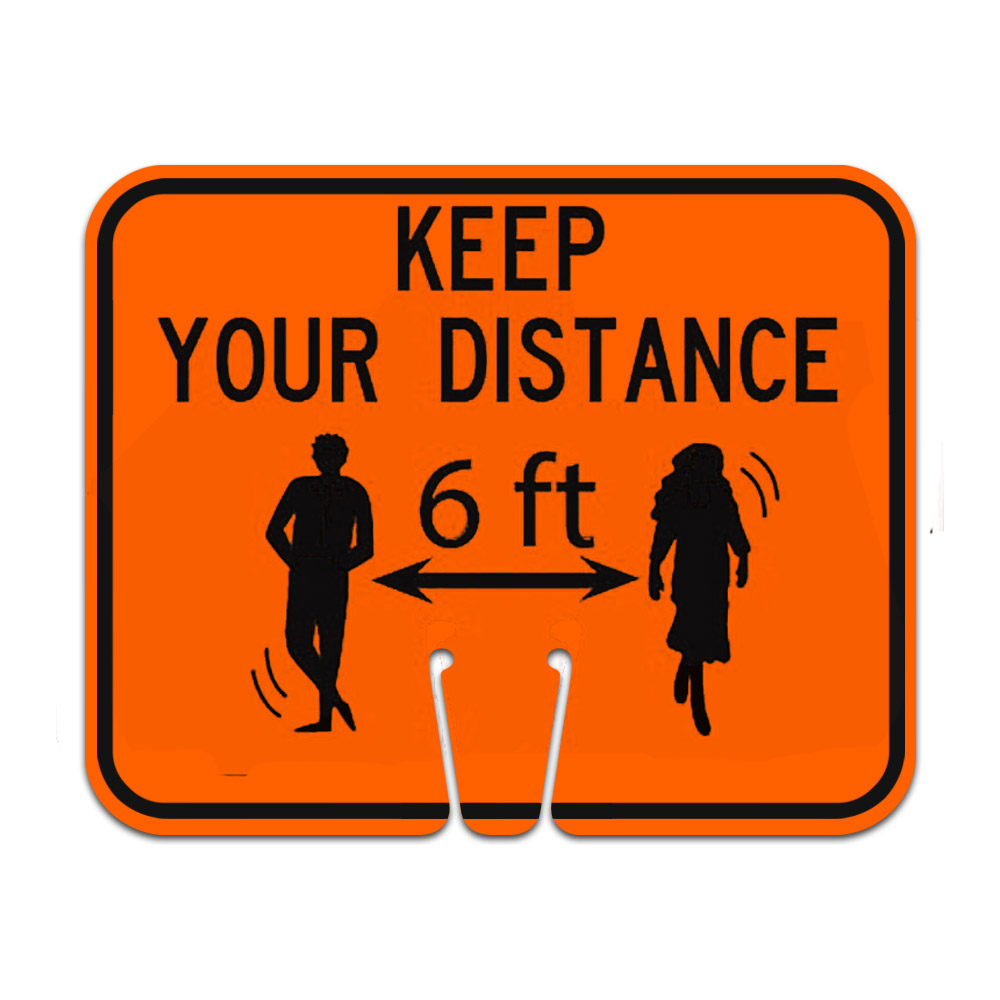 Traffic Cone Sign - Keep Your Distance 6 Feet