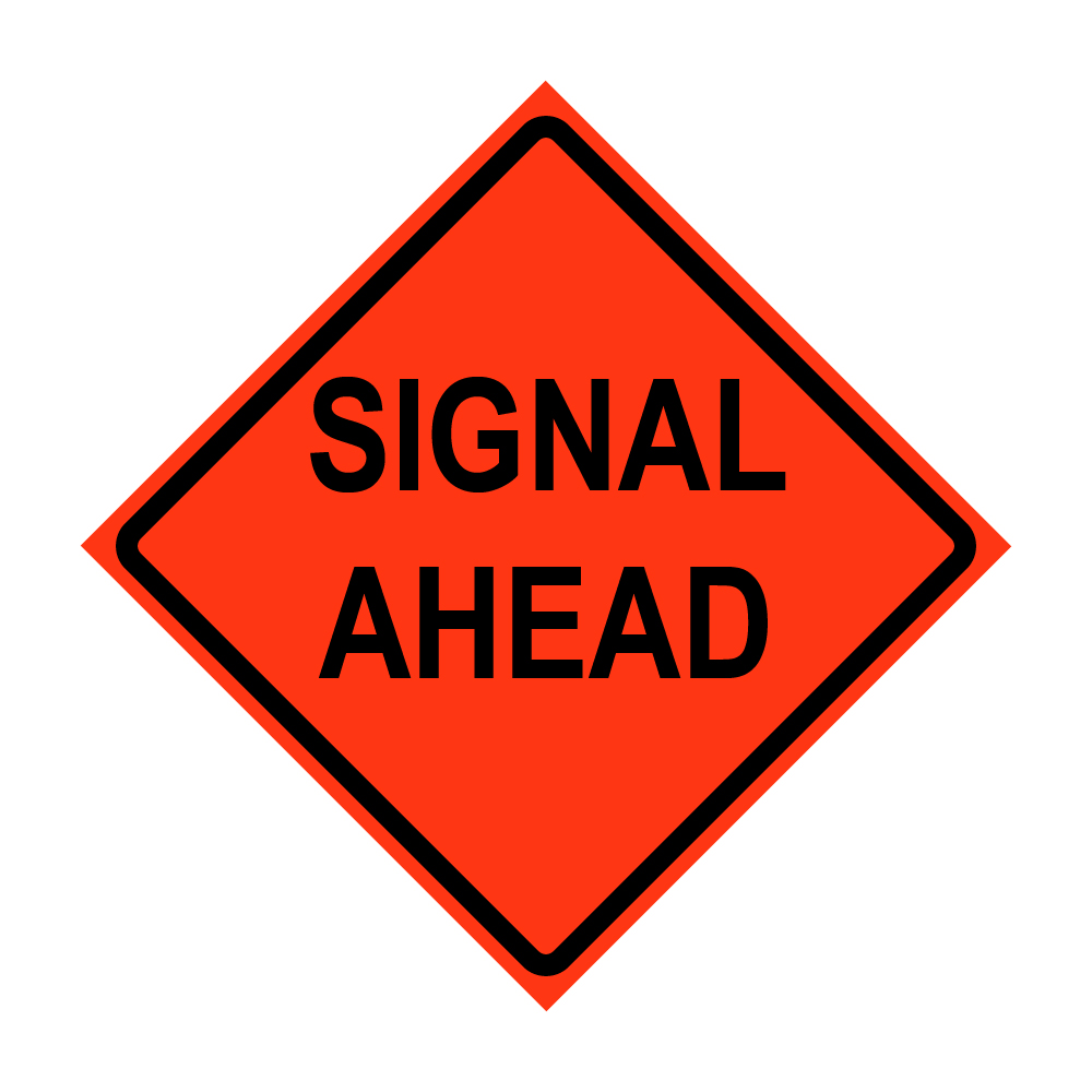 48" x 48" Roll Up Traffic Sign - Signal Ahead