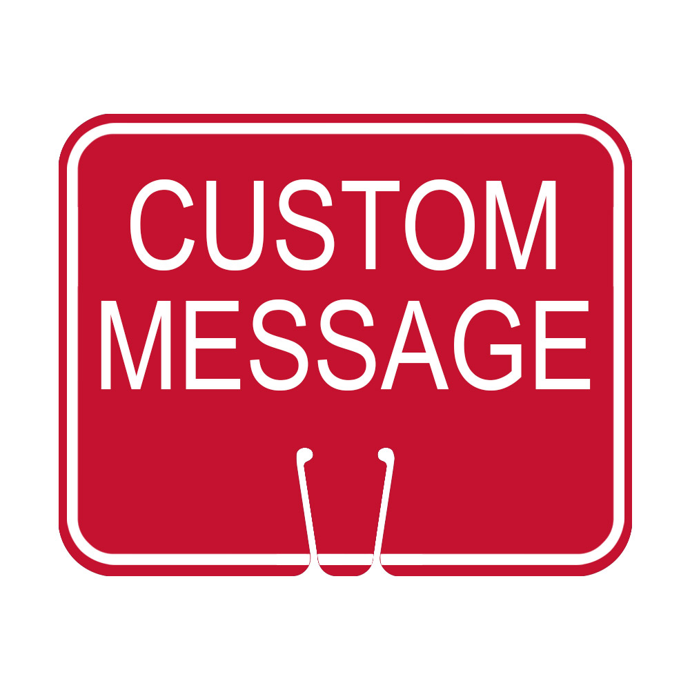 Traffic Cone Sign - CUSTOM MESSAGE (Red)