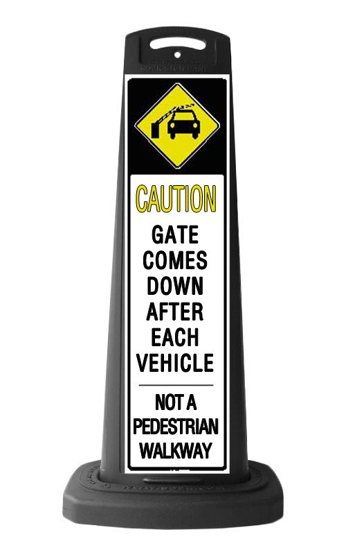 Black Reflective Vertical Sign Panel w/Base Option - Caution Gate Comes Down