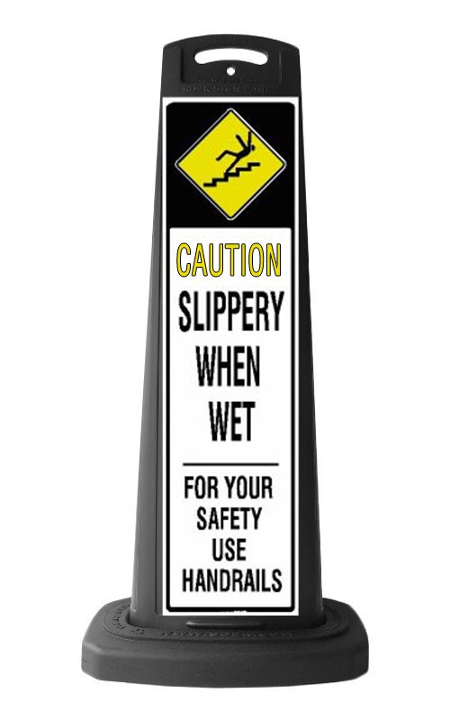 Black Reflective Vertical Sign Panel w/Base Option - Caution Slippery When Wet