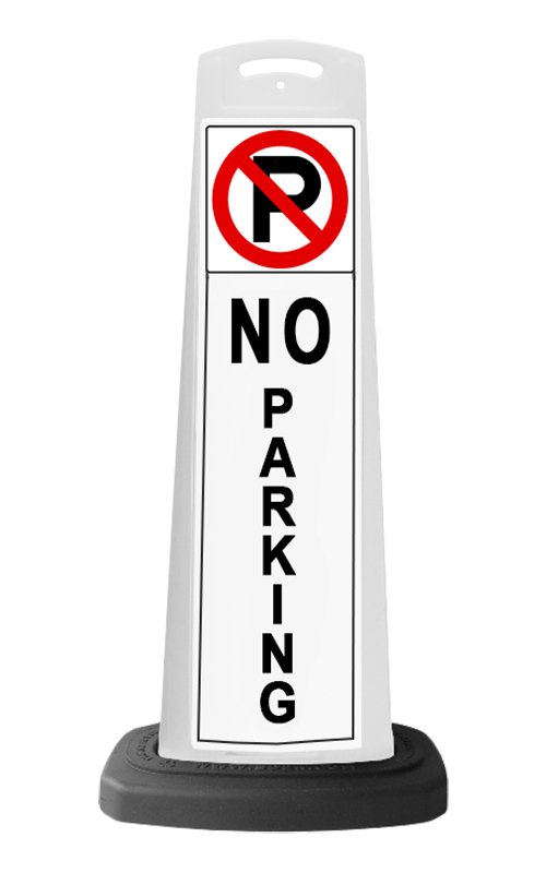 Reflective Vertical Sign Panel w/Base Option - No Parking 