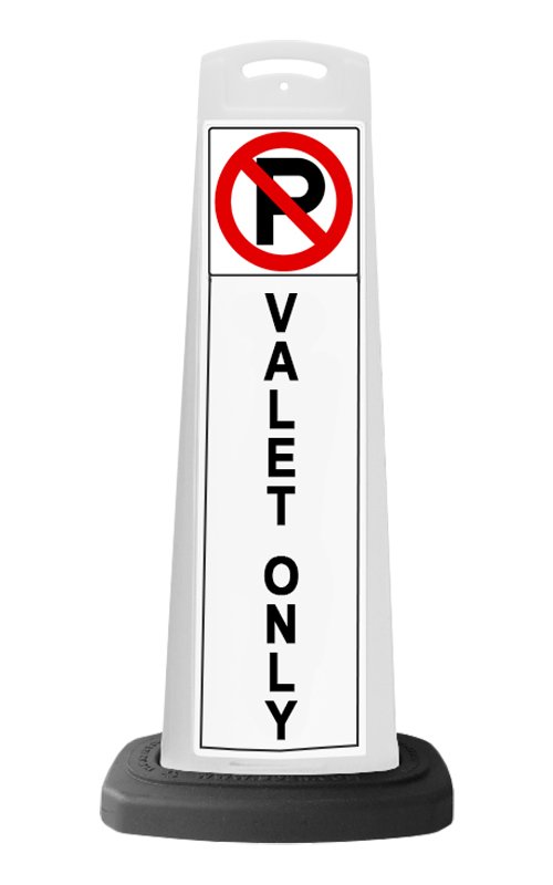White Reflective Vertical Sign Panel w/Base Option - No Parking Valet Only