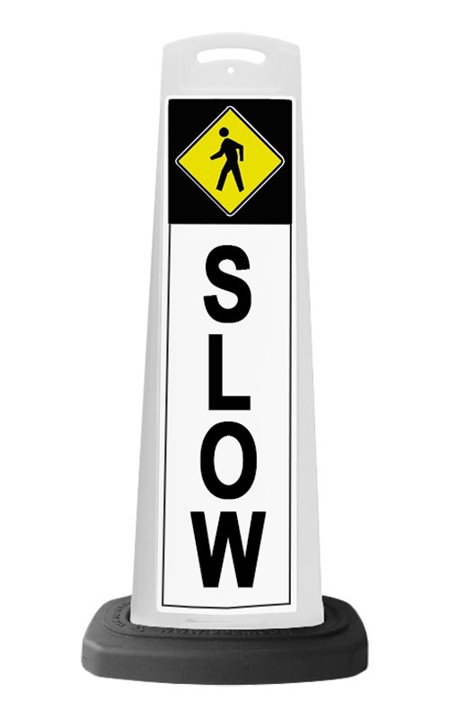 White Reflective Vertical Sign Panel w/Base Option - Slow Pedestrian