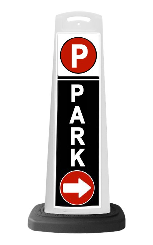 White Reflective Vertical Sign Panel w/Base Option - Park Right Arrow